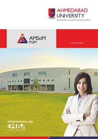 www.amsom.edu.in
ENTREPRENEURIAL MBA
 