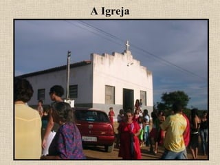 A Igreja
 