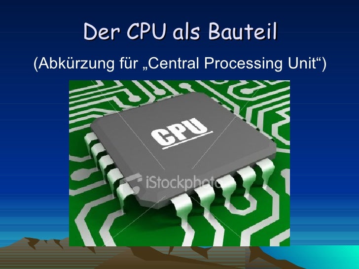 Aufbau Und Aufgaben Des Prozessors (Cpu)