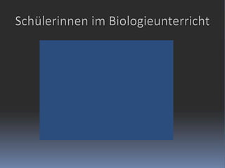 Schülerinnen im Biologieunterricht 