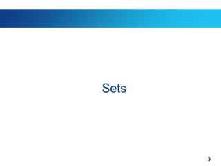 3
Sets
 