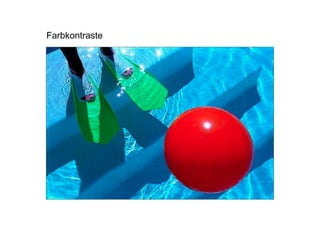 Farbkontraste
 