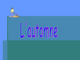L'automne 