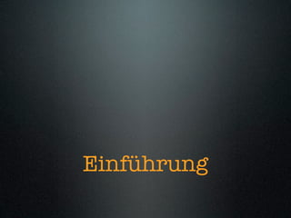 Einführung
 