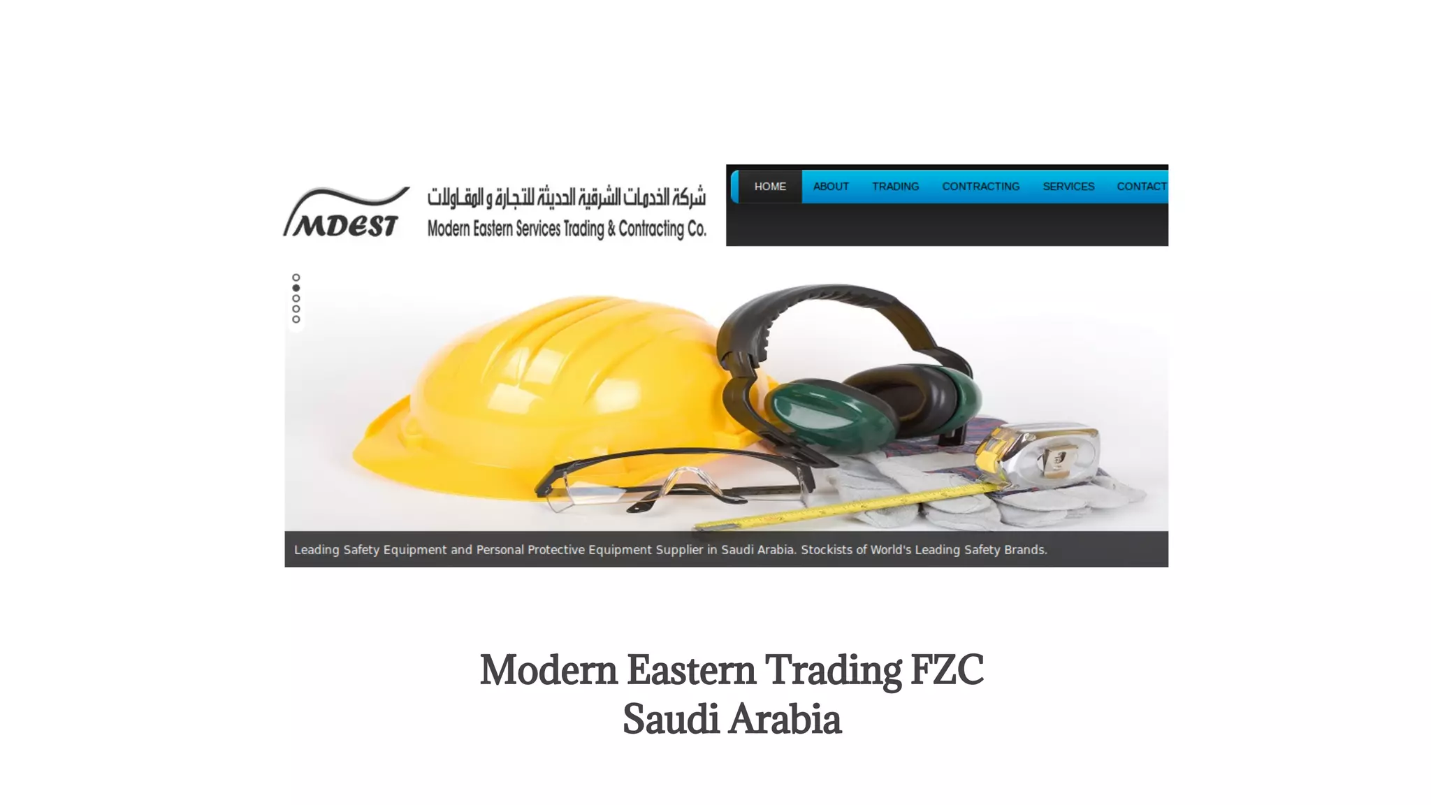 Modern Eastern Trading FZC
Saudi Arabia
 