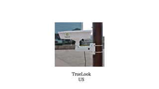 TrueLook
US
 