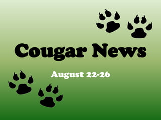 Cougar News August 22-26 