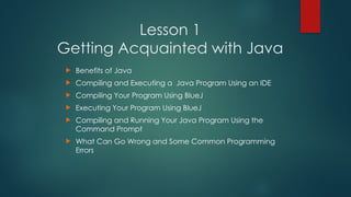 August Lesson 1 and 2 Understanding Java Program | PPTX