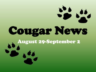 Cougar News August 29-September 2 