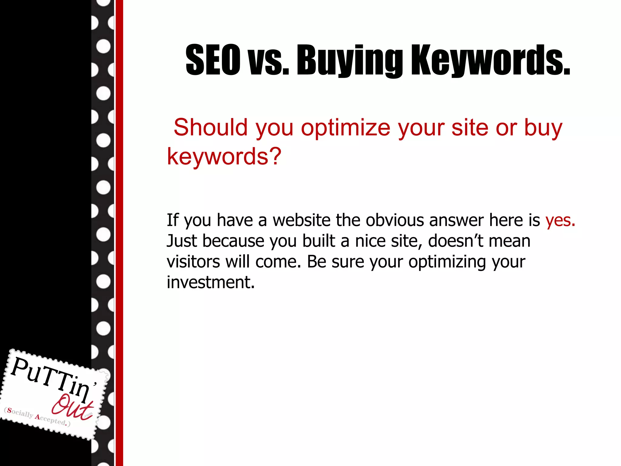 If you sell brands, utilize keywords that work with brands that you represent.What are Backlinks? In short, backlinks are Algorithms.The algorithms of the major search engines put a lot of weight on links.