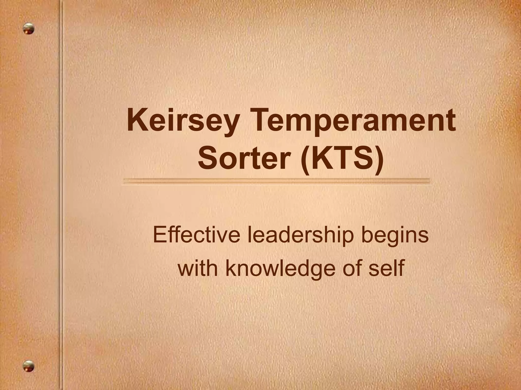 Keirsey Temperament Sorter | PPT