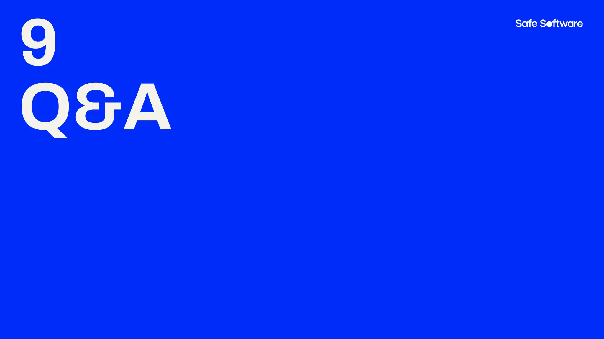 9
Q&A
 