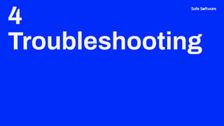 4
Troubleshooting
 