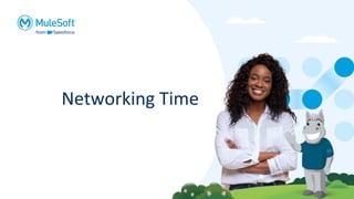 Networking Time
 