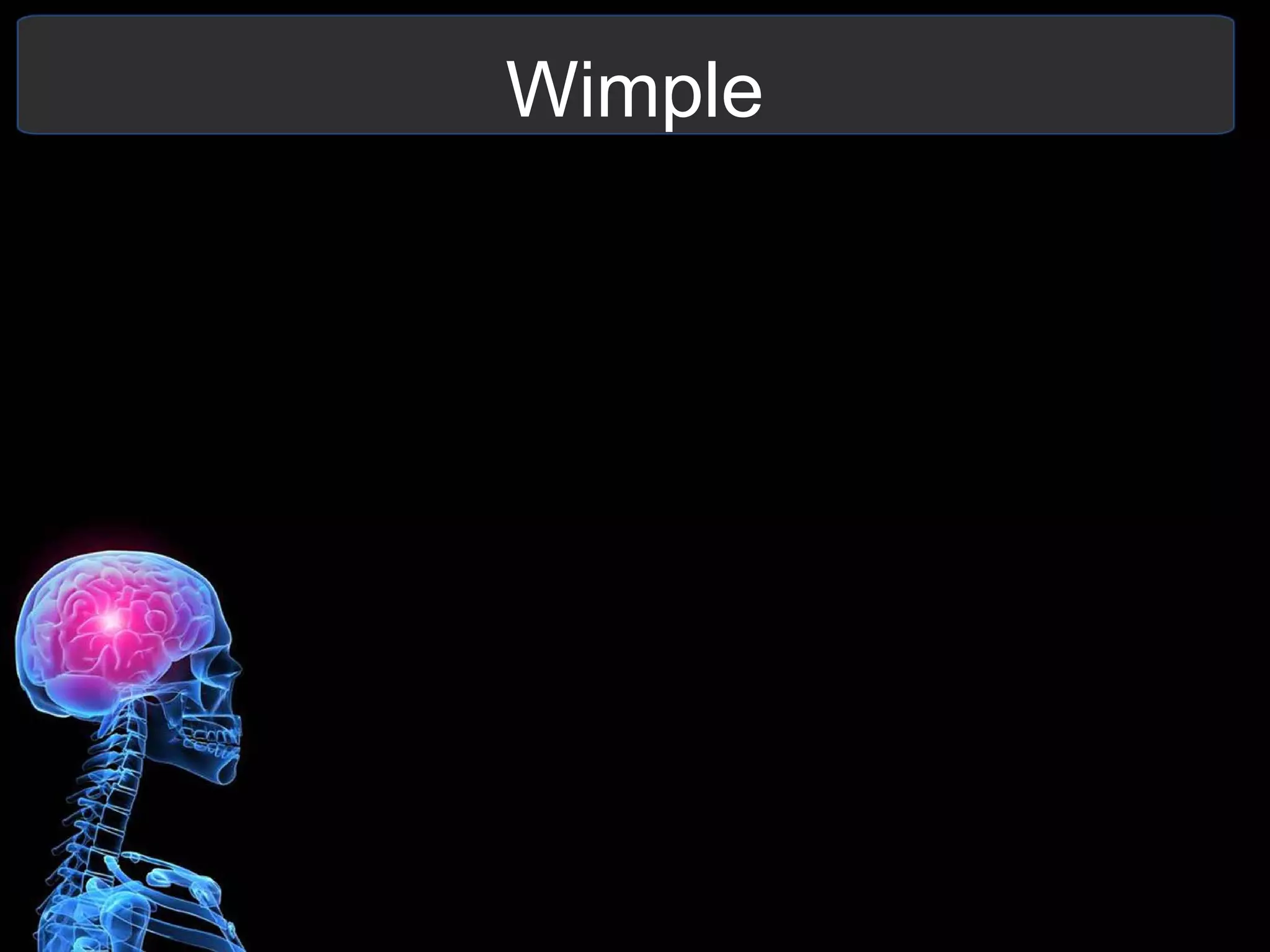 Wimple
 