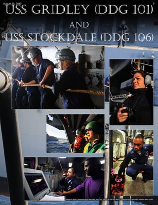 August 25, 2010                                                                                                                         5




                  Photos by Mass Communication Specialist 2nd Class Adrian White and Mass Communication Specialist Seaman Rosa Arzola
 