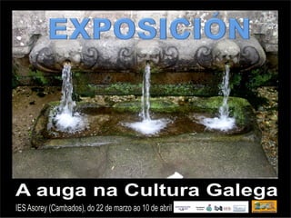 Auga na cultura galega exposición