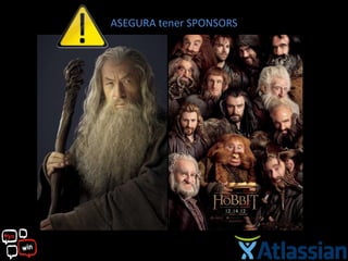 ASEGURA tener SPONSORS
 