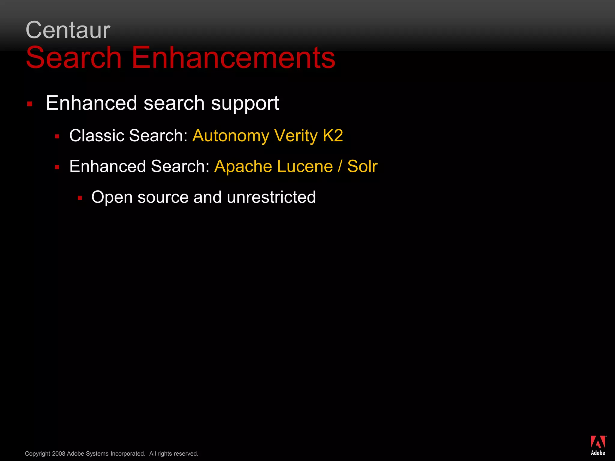 CentaurExposed Service LayerDirect access to ColdFusion servicesQuery ServiceMailDocument ServicesImagingCharting/GraphsExchangeMore…Available as SOAP & AMF16