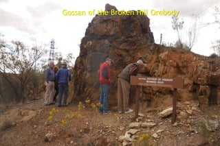 Gossan of the Broken Hill Orebody
 