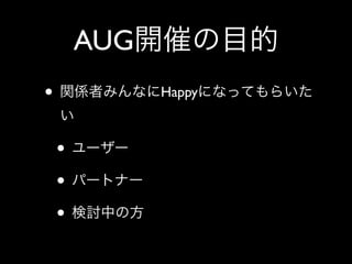 AUG
•             Happy



    •
    •
    •
 