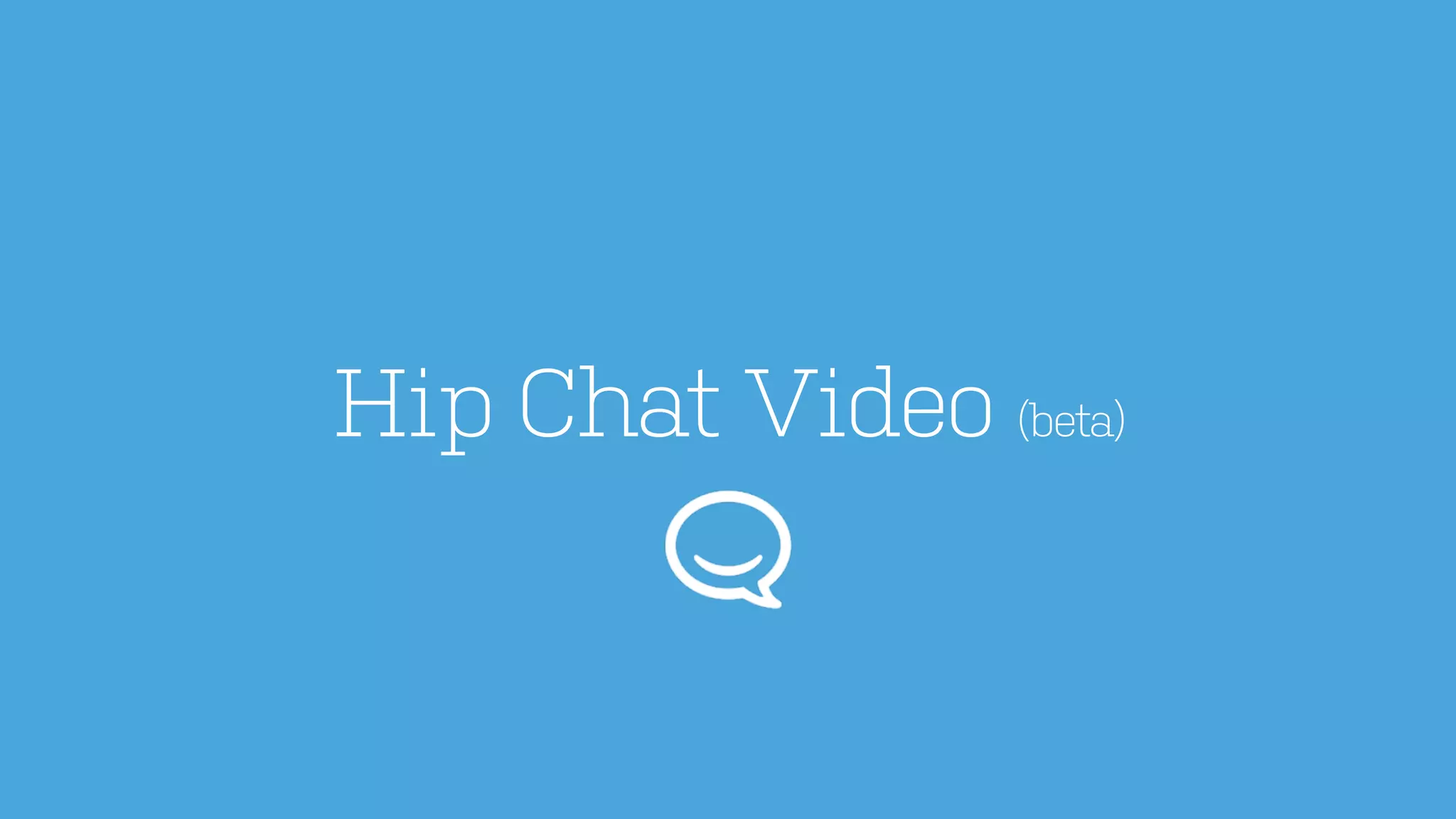 Hip Chat Video (beta)
