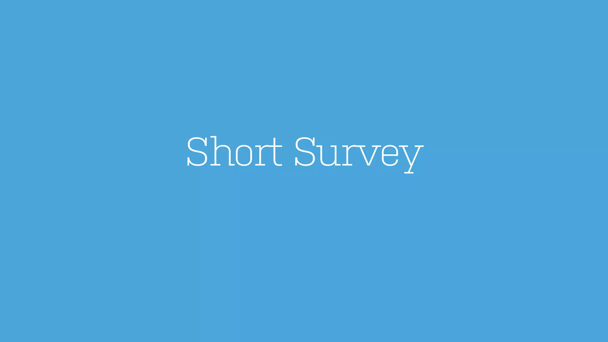 Short Survey