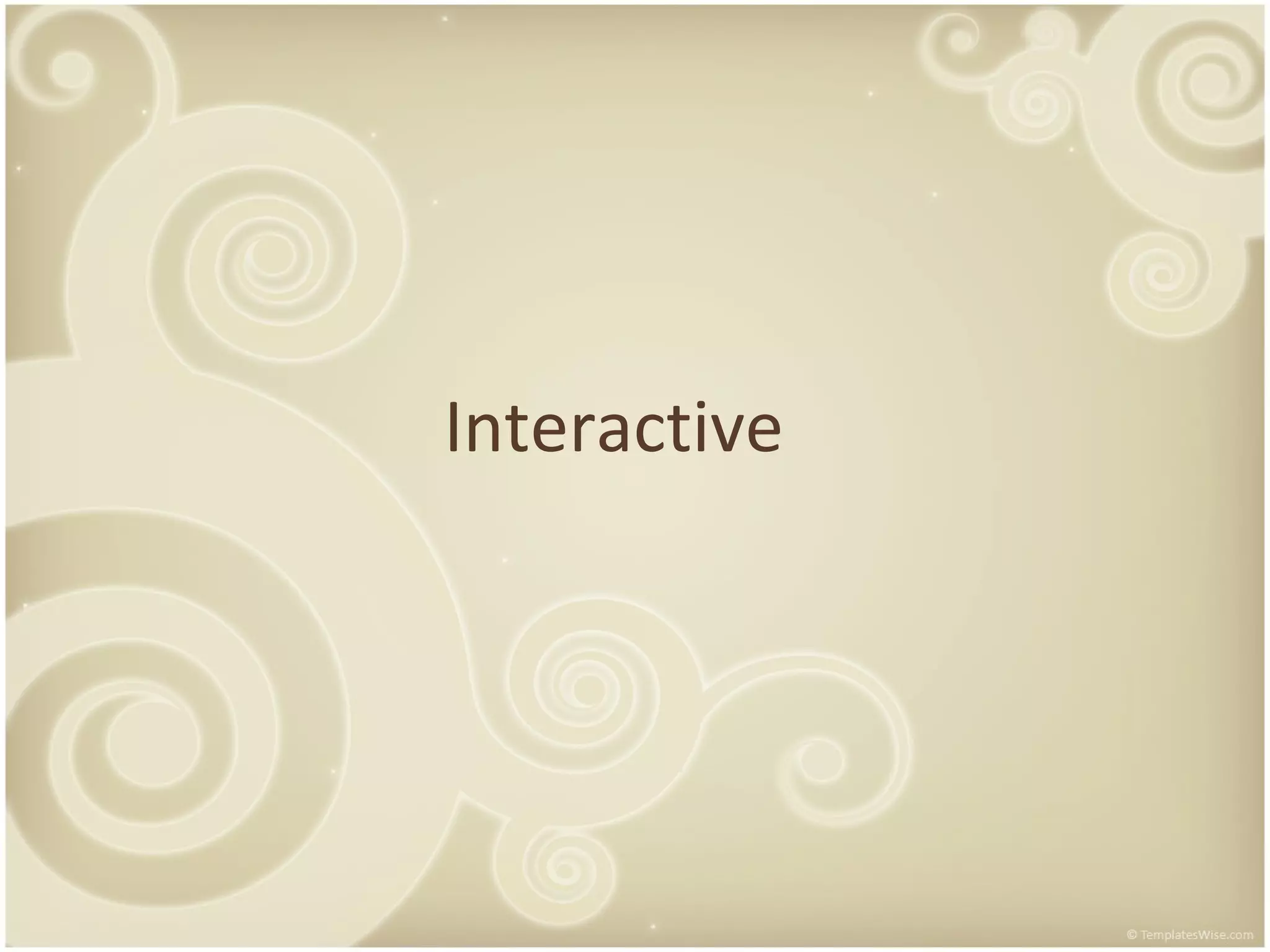 Interactive