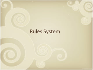 Rules System 