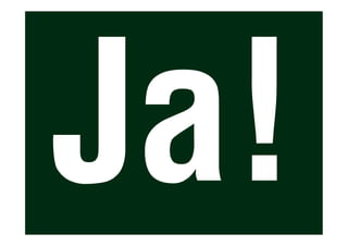 Ja!
 