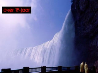 over 15 jaar
 
