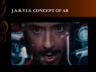 J.A.R.V.I.S. CONCEPT OF AR
 