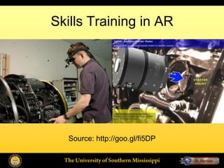 Skills Training in AR




   Source: http://goo.gl/fi5DP
 