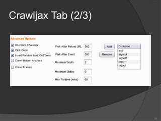 Crawljax Tab (2/3)
22
 