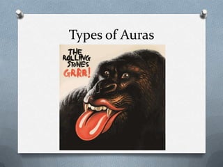 Types of Auras

 