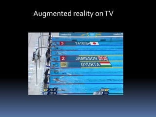 Augmented reality onTV
 