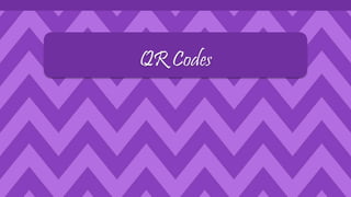 QR Codes
 