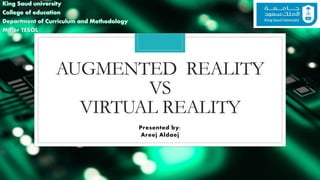 Augmented reality vs Virtual reality.pptx