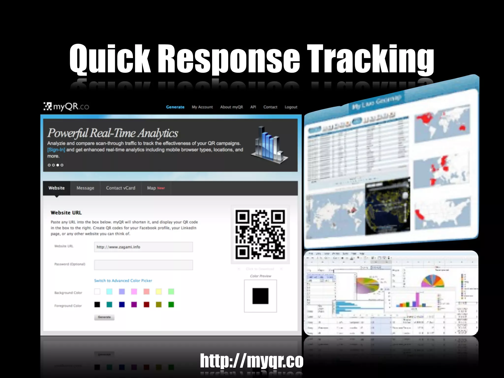 Quick Response Tracking




        http://myqr.co
 