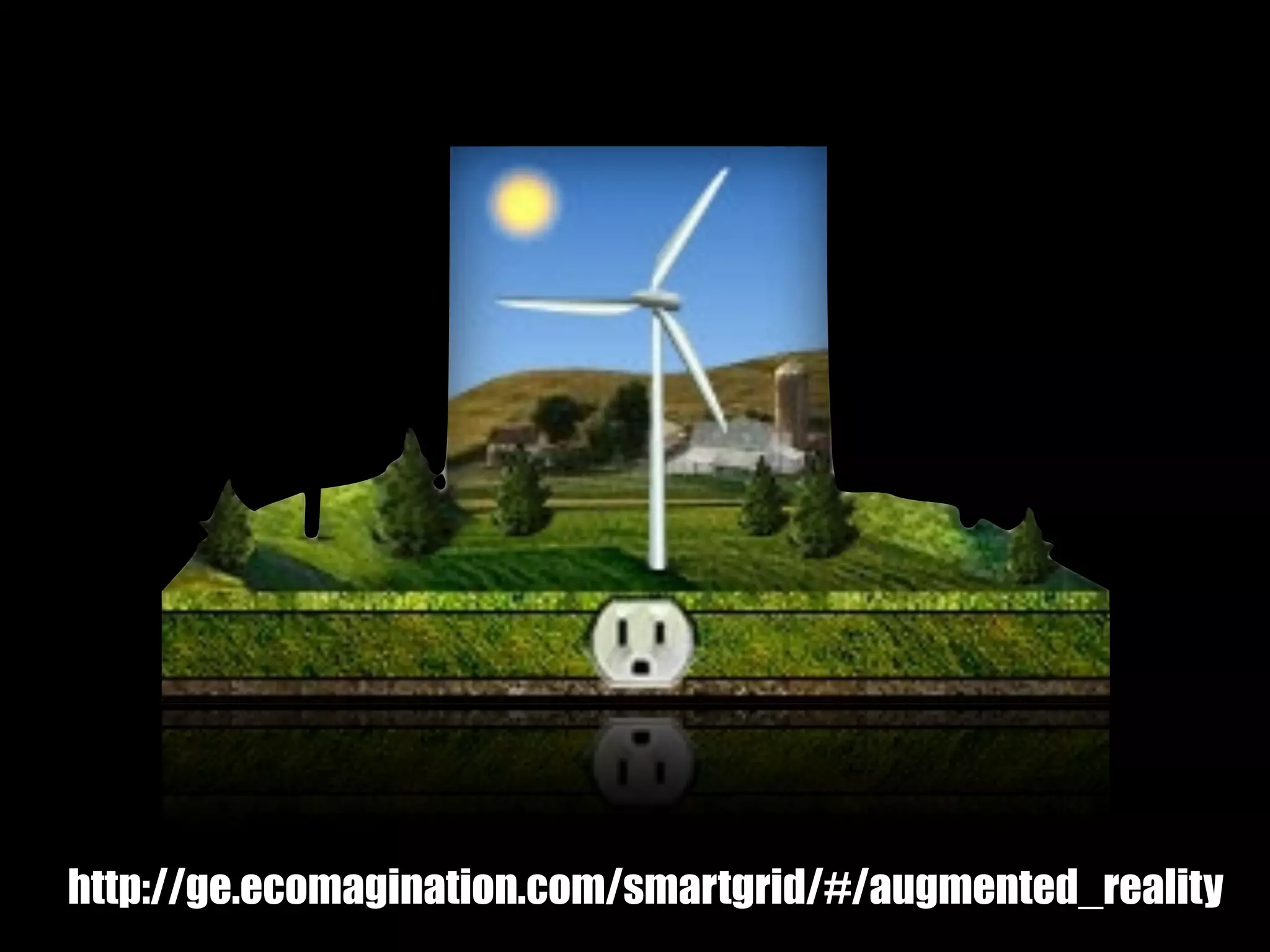 http://ge.ecomagination.com/smartgrid/#/augmented_reality
 
