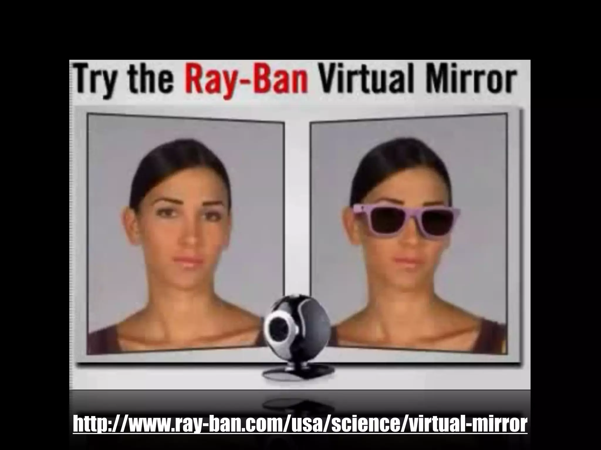 http://www.ray-ban.com/usa/science/virtual-mirror
 