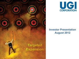 Investor Presentation
                  August 2012




August 2012
 