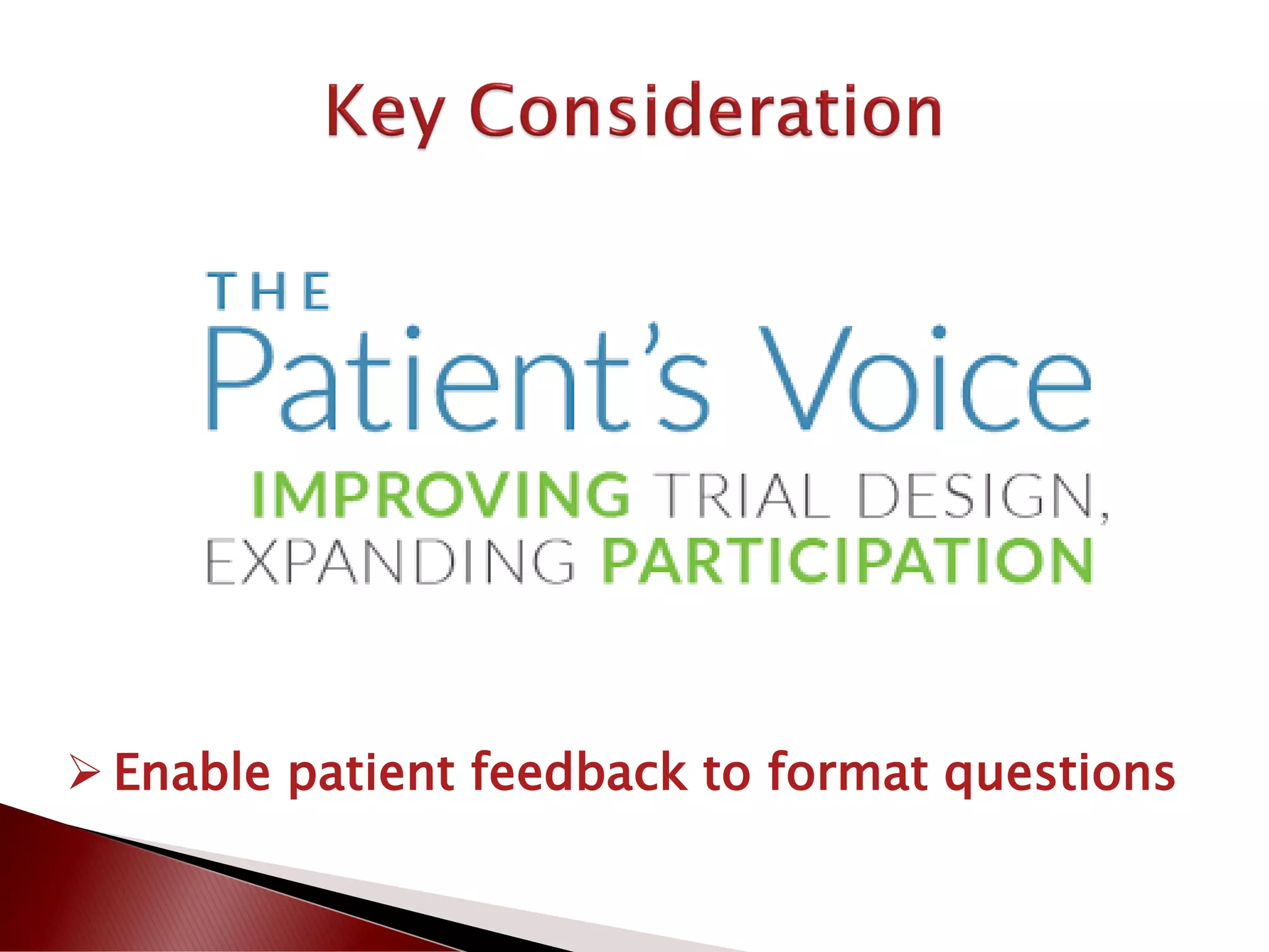  Enable patient feedback to format questions
 