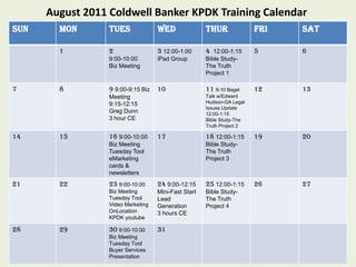 August 2011 Coldwell Banker KPDK Training Calendar 