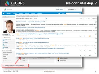 7www.augure.comLes webinars de l’été
Me connait-il déjà ?
 