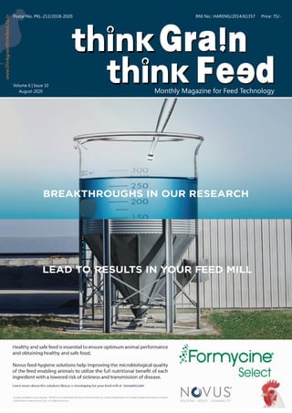 RNI No.: HARENG/2014/61357
www.thinkgrainthinkfeed.co.in
Monthly Magazine for Feed Technology
Price: 75/-Postal No. PKL-212/2018-2020
Volume 6 | Issue 10
August-2020
 