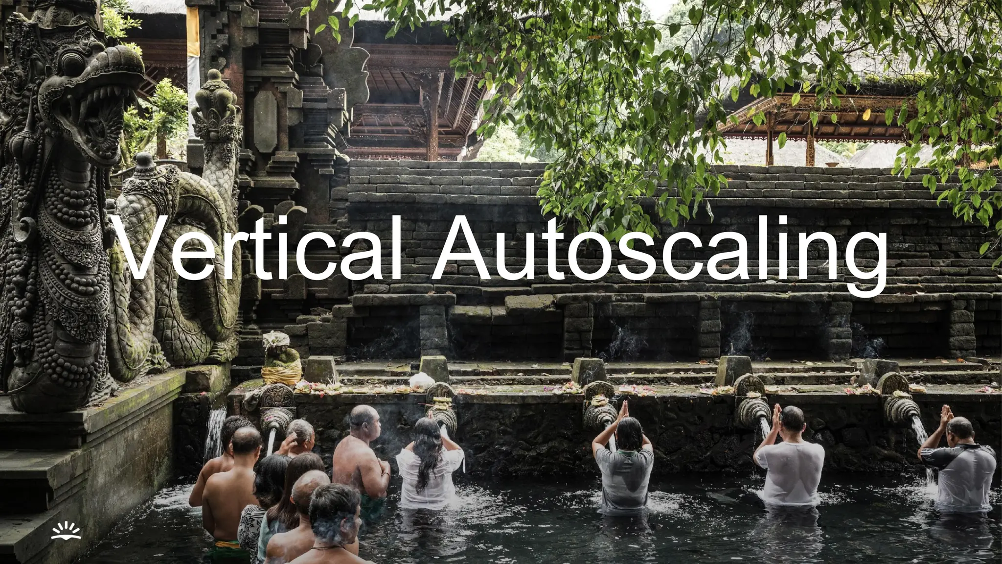 Vertical Autoscaling
 