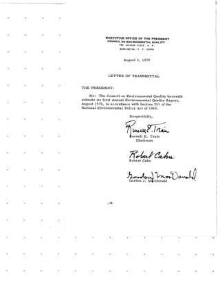 August 1970 Environmental Quality The First Annual Report Of