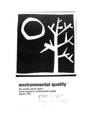 August 1971 The First Annual Report Of The Council On Environmental Quality