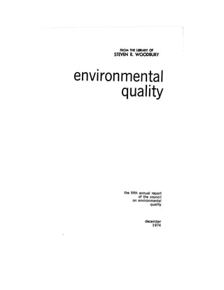 August 1974 The Fifth Annual Report Of The Council On Environmental Quality